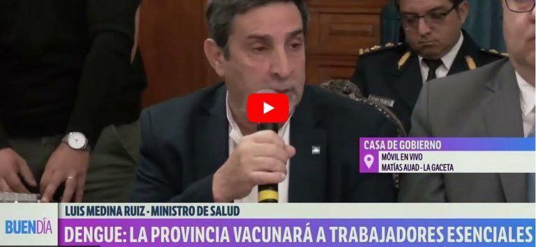EL GOBIERNO CONFIRMÓ QUE VACUNARÁN CONTRA EL DENGUE AL PERSONAL DE SALUD, POLICÍA Y DOCENTES DE TUCUMÁN